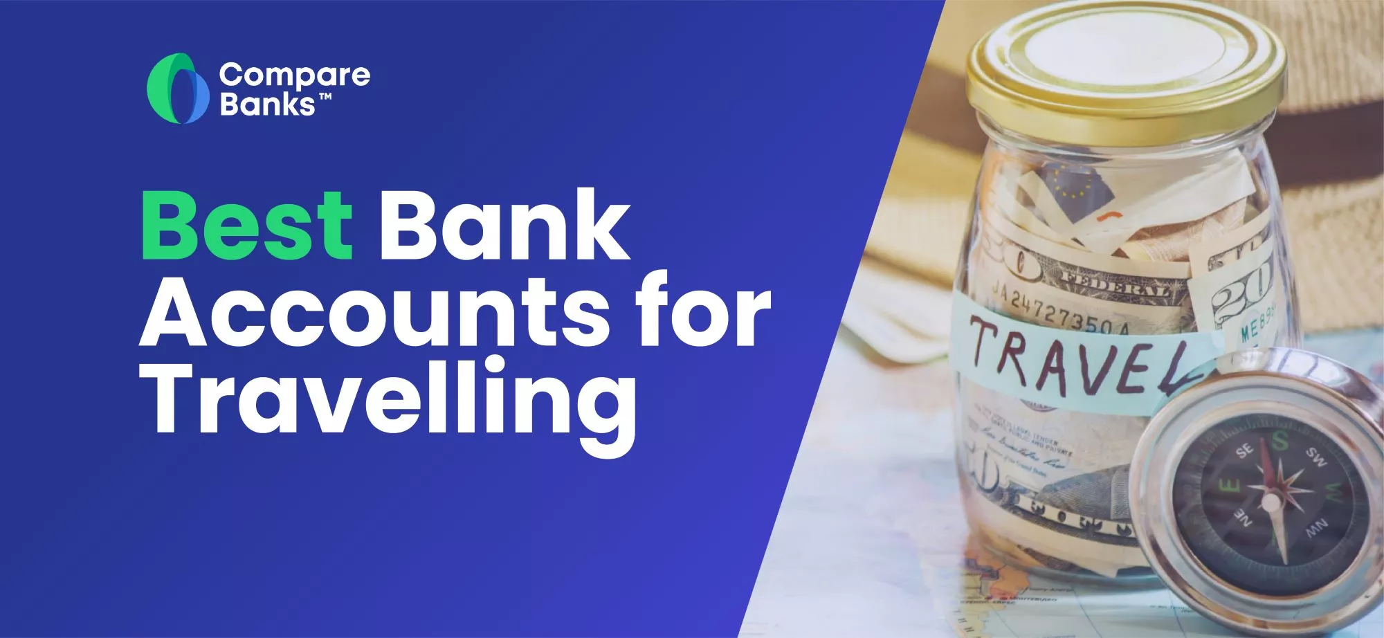 Best Bank Accounts for International Travel in [sc name="current-year"][/sc]