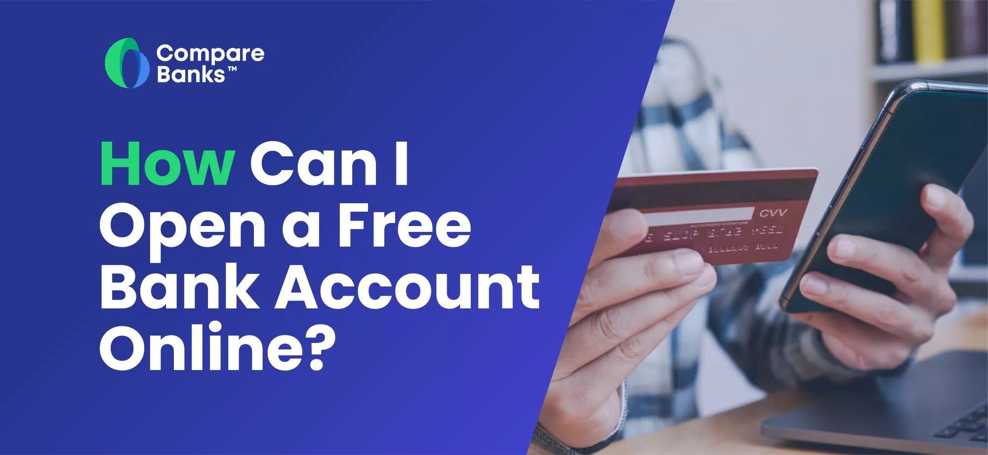 How Can I Open a Free Bank Account Online in [sc name="current-year"][/sc]?